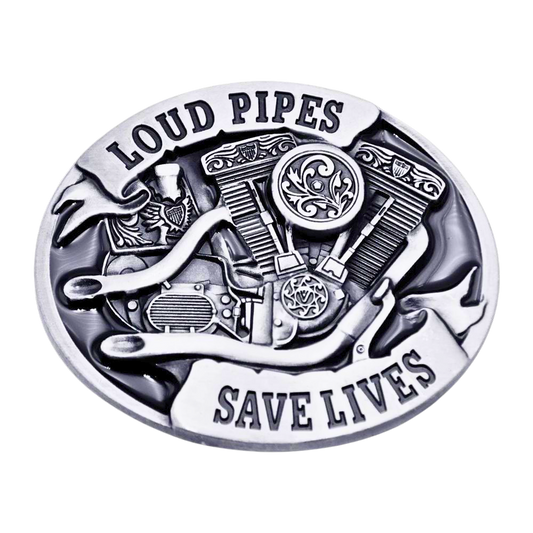 Loud Pipes Save Lives Belt Buckle